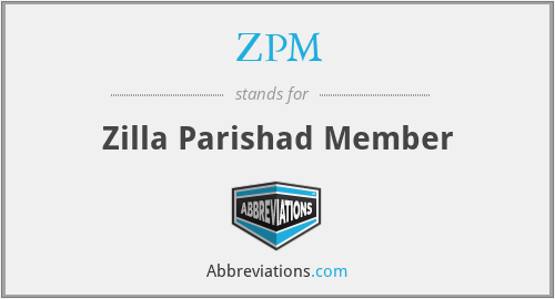 ZPM - Zilla Parishad Member