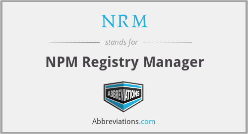 NRM - NPM Registry Manager