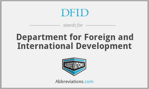 DFID - Department for Foreign and International Development