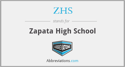 ZHS - Zapata High School
