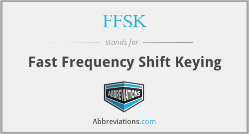FFSK - Fast Frequency Shift Keying