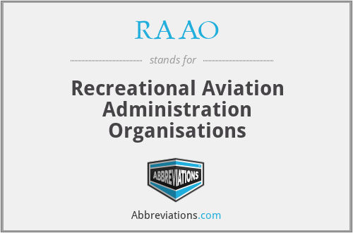 RAAO - Recreational Aviation Administration Organisations