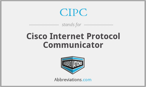 CIPC - Cisco Internet Protocol Communicator