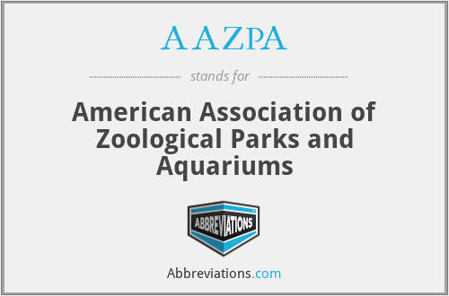 AAZPA - American Association of Zoological Parks and Aquariums