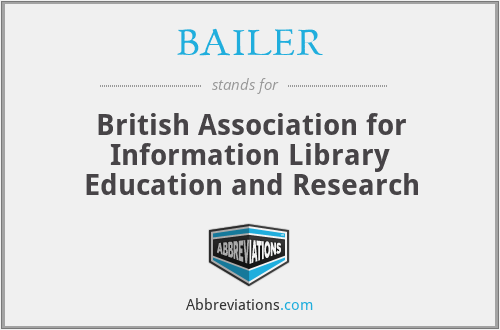 BAILER - British Association for Information Library Education and Research