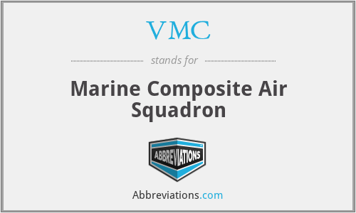 VMC - Marine Composite Air Squadron