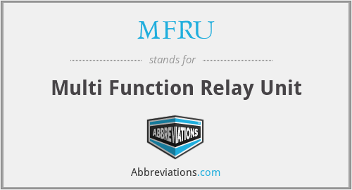 MFRU - Multi Function Relay Unit
