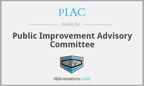 PIAC - Public Improvement Advisory Committee