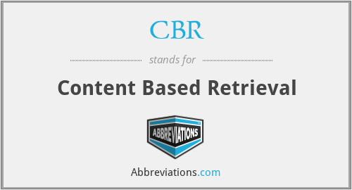 CBR - Content Based Retrieval