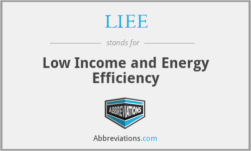 LIEE - Low Income and Energy Efficiency