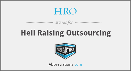 HRO - Hell Raising Outsourcing