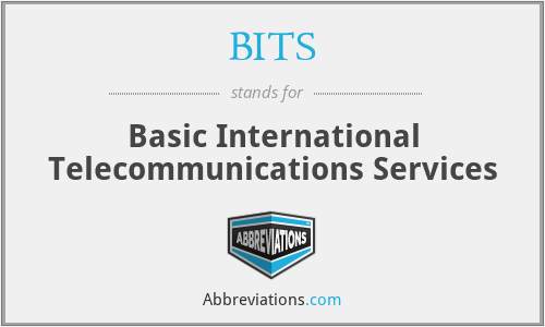 BITS - Basic International Telecommunications Services
