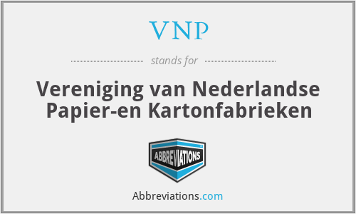 VNP - Vereniging van Nederlandse Papier-en Kartonfabrieken