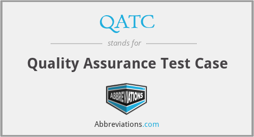 QATC - Quality Assurance Test Case