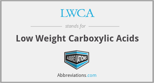 LWCA - Low Weight Carboxylic Acids