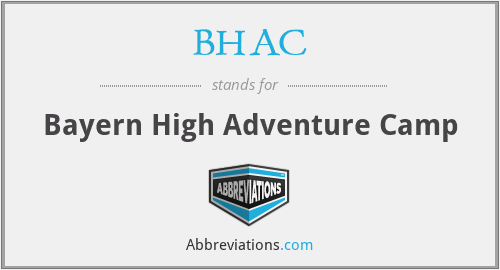BHAC - Bayern High Adventure Camp