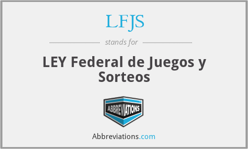 LFJS - LEY Federal de Juegos y Sorteos