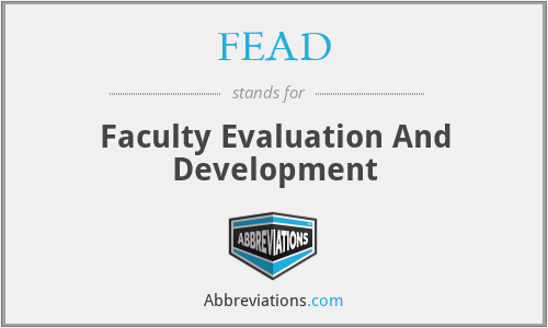 FEAD - Faculty Evaluation And Development