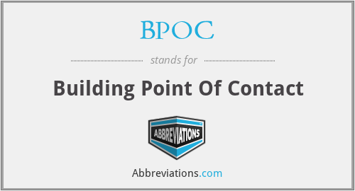 BPOC - Building Point Of Contact