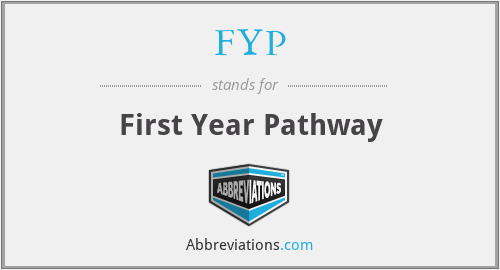 FYP - First Year Pathway