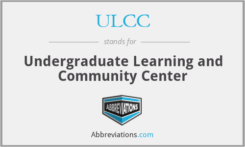 ULCC - Undergraduate Learning and Community Center