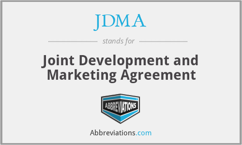 JDMA - Joint Development and Marketing Agreement