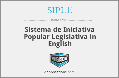 SIPLE - Sistema de Iniciativa Popular Legislativa in English