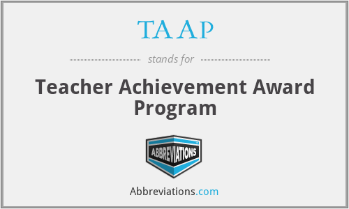 TAAP - Teacher Achievement Award Program