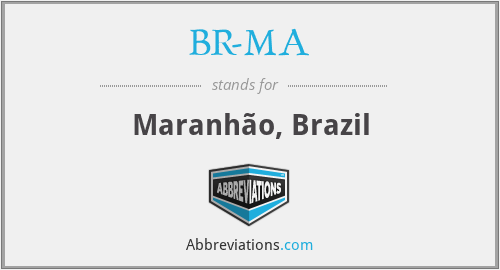 BR-MA - Maranhão, Brazil