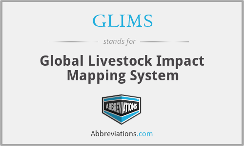 GLIMS - Global Livestock Impact Mapping System