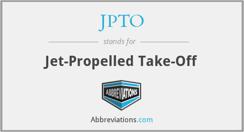 JPTO - Jet-Propelled Take-Off
