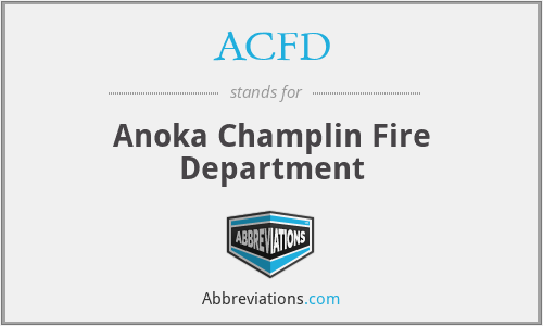 ACFD - Anoka Champlin Fire Department