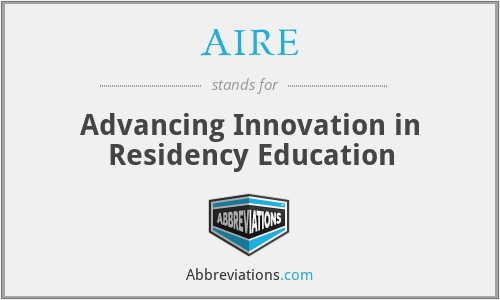 AIRE - Advancing Innovation in Residency Education