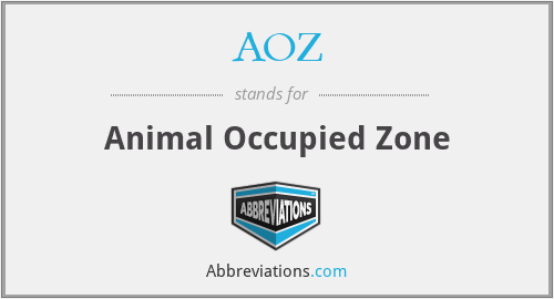 AOZ - Animal Occupied Zone
