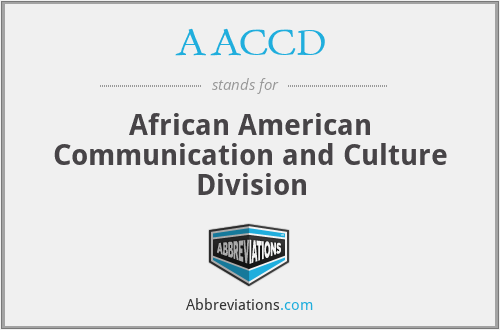 AACCD - African American Communication and Culture Division