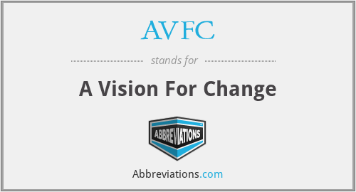 AVFC - A Vision For Change