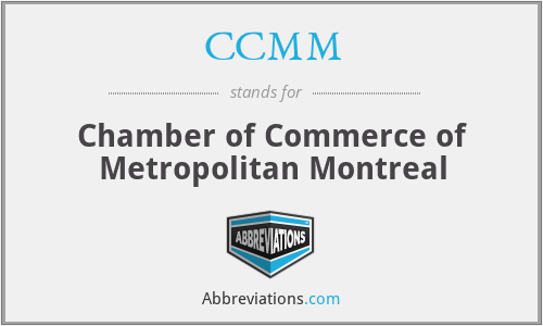 CCMM - Chamber of Commerce of Metropolitan Montreal