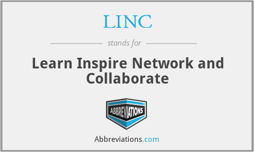LINC - Learn Inspire Network and Collaborate