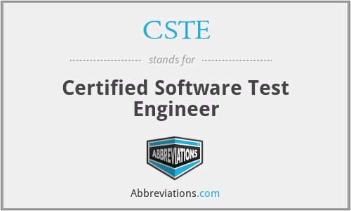 CSTE - Certified Software Test Engineer