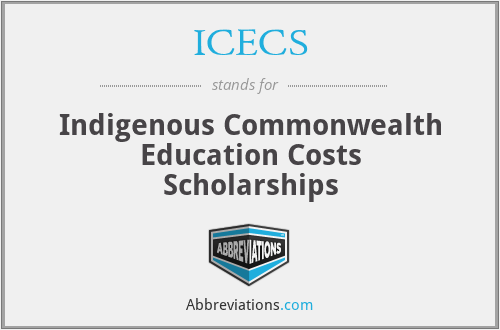 ICECS - Indigenous Commonwealth Education Costs Scholarships