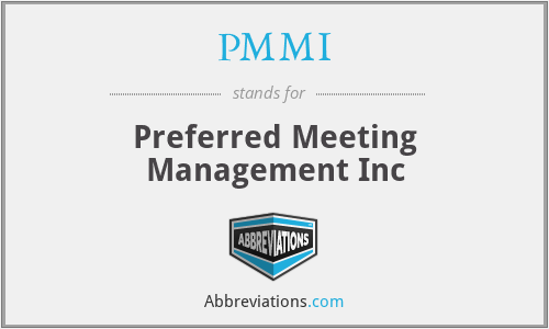 PMMI - Preferred Meeting Management Inc