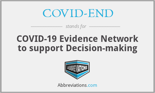 COVID-END - COVID-19 Evidence Network to support Decision-making