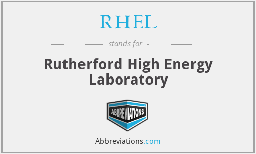 RHEL - Rutherford High Energy Laboratory