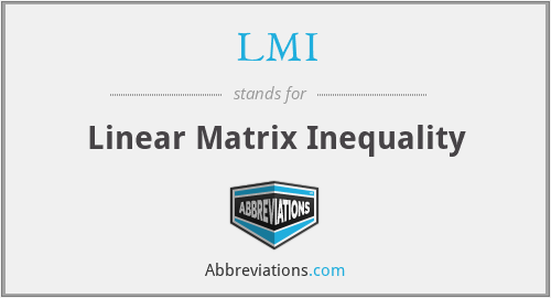 LMI - Linear Matrix Inequality