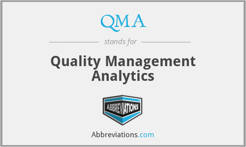 QMA - Quality Management Analytics