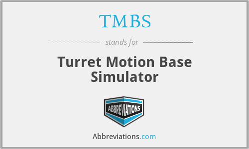 TMBS - Turret Motion Base Simulator