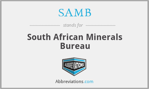 SAMB - South African Minerals Bureau
