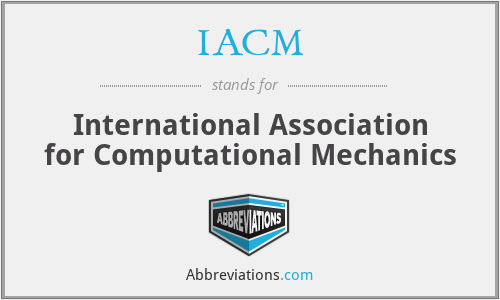 IACM - International Association for Computational Mechanics