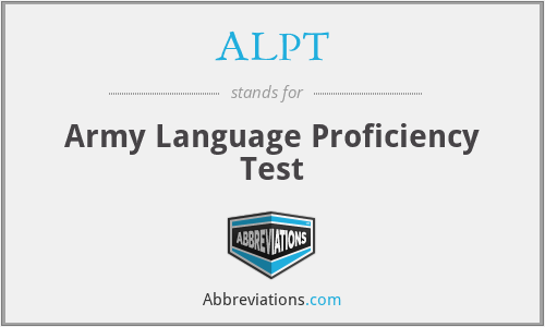 ALPT - Army Language Proficiency Test