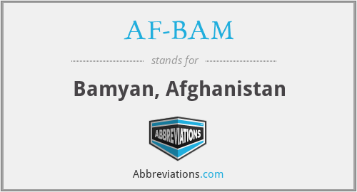 AF-BAM - Bamyan, Afghanistan